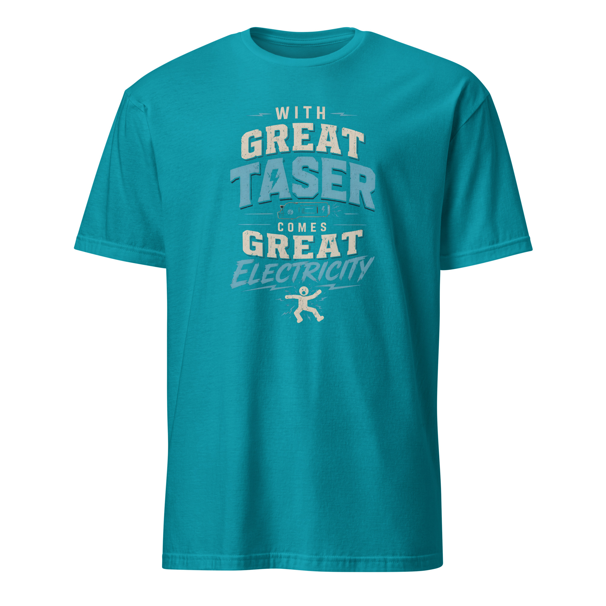 With Great Taser Comes Great Electricity Funny T-Shirt - Image 8